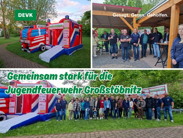 Collage mit einer Feuerwehr-Hüpfburg, Mitgliedern und Unterstützern des Feuerwehrvereins Großstöbnitz e. V. sowie Gruppenfoto bei der Sponsorenfeier in Großstöbnitz. Bildtitel: Hüpfburg trifft Helm – DEVK Schmölln unterstützt die Jugendfeuerwehr Großstöbnitz.